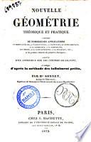 Nouvelle géométrie théorique et pratique contenant de nombreuses applications... suivie d'un appendice sur les centres de gravité et rédigée d'après la méthode des infiniments petits... Hippolyte Sonnet