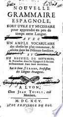Nouvelle grammaire espagnole... par le Sieur Ferrus...