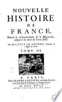 Nouvelle histoire de France, depuis le commencement de la monarchie, jusques à la mort de Louis XIII
