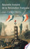 Nouvelle histoire de la Révolution française