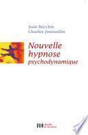 Nouvelle Hypnose - Hypnose Psychodynamique (Ned)