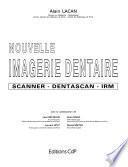Nouvelle imagerie dentaire