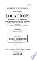 Nouvelle jurisprudence ou traité pratique sur les locations mobilières et immobilières