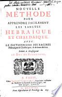 Nouvelle méthode pour apprendre facilement les langues hébraïque et chaldaïque