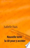 Nouvelle terre la clé pour y accéder