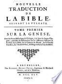 Nouvelle Traduction De La Bible, Suivant La Vulgate