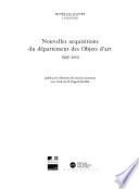 Nouvelles acquisitions du Département des objets d'art du Musée du Louvre, 1995-2002