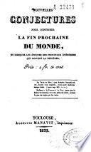 Nouvelles conjectures pour confirmer la fin prochaine du monde