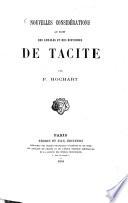 Nouvelles considérations au sujet des Annales et des Histoires de Tacite