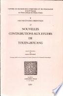 Nouvelles contributions aux études de Touen-Houang