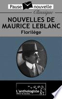 Nouvelles de Maurice Leblanc, Florilège