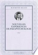 Nouvelles expériences de parapsychologie