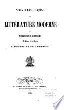 Nouvelles leçons de littérature moderne, ou, Morceaux choisis de prose et de poésie à l'usage de la jeunesse