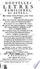 NOUVELLES LETRES FAMILIERES, ET AUTRES