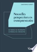 Nouvelles perspectives en entrepreneuriat