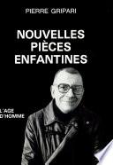 Nouvelles pièces enfantines
