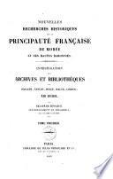 Nouvelles recherches historiques sur la principauté française de Morée et ses hautes baronies : Investigation des archives et bibliothèques de Toscane, Naples, Sicile, Malte, Corfou. Diplomes relatifs aux hautes baronnies franques...