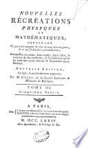 Nouvelles récréations physiques et mathématiques