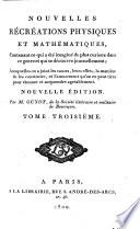 Nouvelles récréations physiques et mathématiques