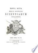 Nova acta Regiae Societatis Scientiarum Upsaliensis