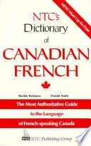 NTC's Dictionary of Canadian French