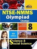 NTSE-NMMS/ OLYMPIADS Champs Class 8 Science/ Social Science Volume 1