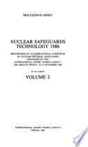 Nuclear Safeguards Technology, 1986