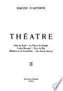 Nuit de Noël. La pierre du diable. Cadet Roussel. Pour le roi. Molière, ou Le comédien. Les frères Joncou