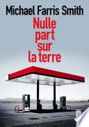 Nulle part sur la terre
