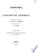 Numismatique de l'ancienne Afrique ouvrage preparé et commencé par C. T. Falbe et J. Chr. Lindberg