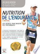 Nutrition de l'endurance: Les secrets pour booster vos performances