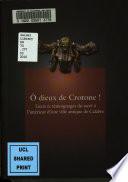 Ô dieux de Crotone