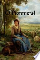 O Pionniers!