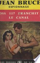 O.S.S. 117 franchit le canal
