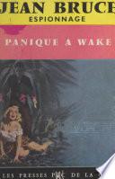 O.S.S. 117, panique à Wake