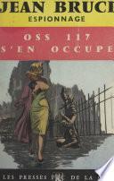 O.S.S. 117 s'en occupe