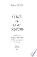 O Taiti, ou, La nef des fous