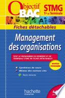 Objectif Bac - Fiches détachables - Management des organisations 1re et Tle STMG