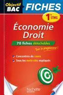Objectif Bac Fiches Eco-Droit 1Re Stmg