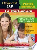 Objectif CAP Petite enfance - Réussir le CAP Petite enfance