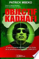 Objectif Kadhafi