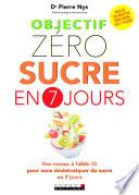 Objectif zéro sucre en 7 jours