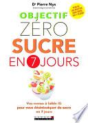 Objectif zéro sucre en 7 jours