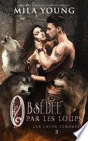 Obsédée par les Loups