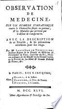 Observation De Medecine, Sur Un Remede Sympathique contre le Rhumatisme simple ou gouteux, & les Maladies qui arrivent par le défaut de transpiration
