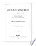 Observations astronomiques faites