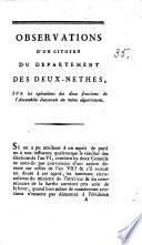 Observations d'un citoyen du département des Deux-Nèthes, sur les opérations des deux fractions de l'Assemblée électorale du même département. (1 floréal, an VII.).