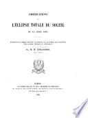 Observations de l'éclipse totale du soleil du 16 avril 1893