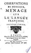 Observations De Monsieur Ménage Sur La Langue Françoise