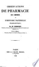 Observations de pharmacie, de chimie et d'histoire naturelle pharmaceutique